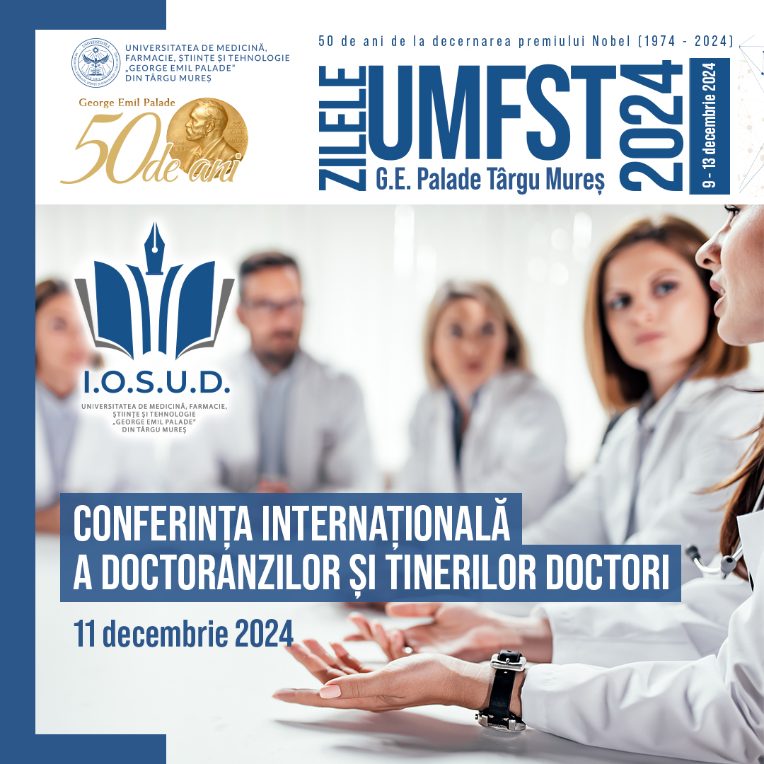 Conferinţa internațională a doctoranzilor şi tinerilor doctori, un eveniment cu tradiție