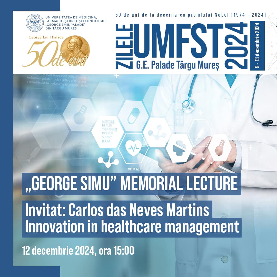 Lecția memorială George Simu – Innovation in healthcare management