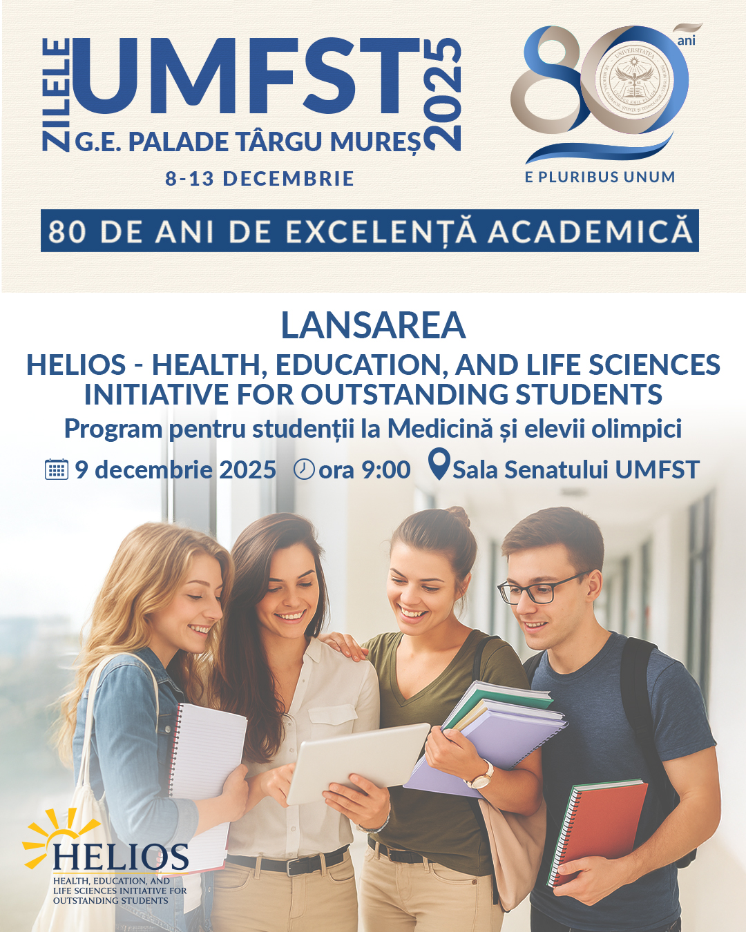 Lansarea HELIOS. Programe dedicate studenților la medicină și elevilor olimpici