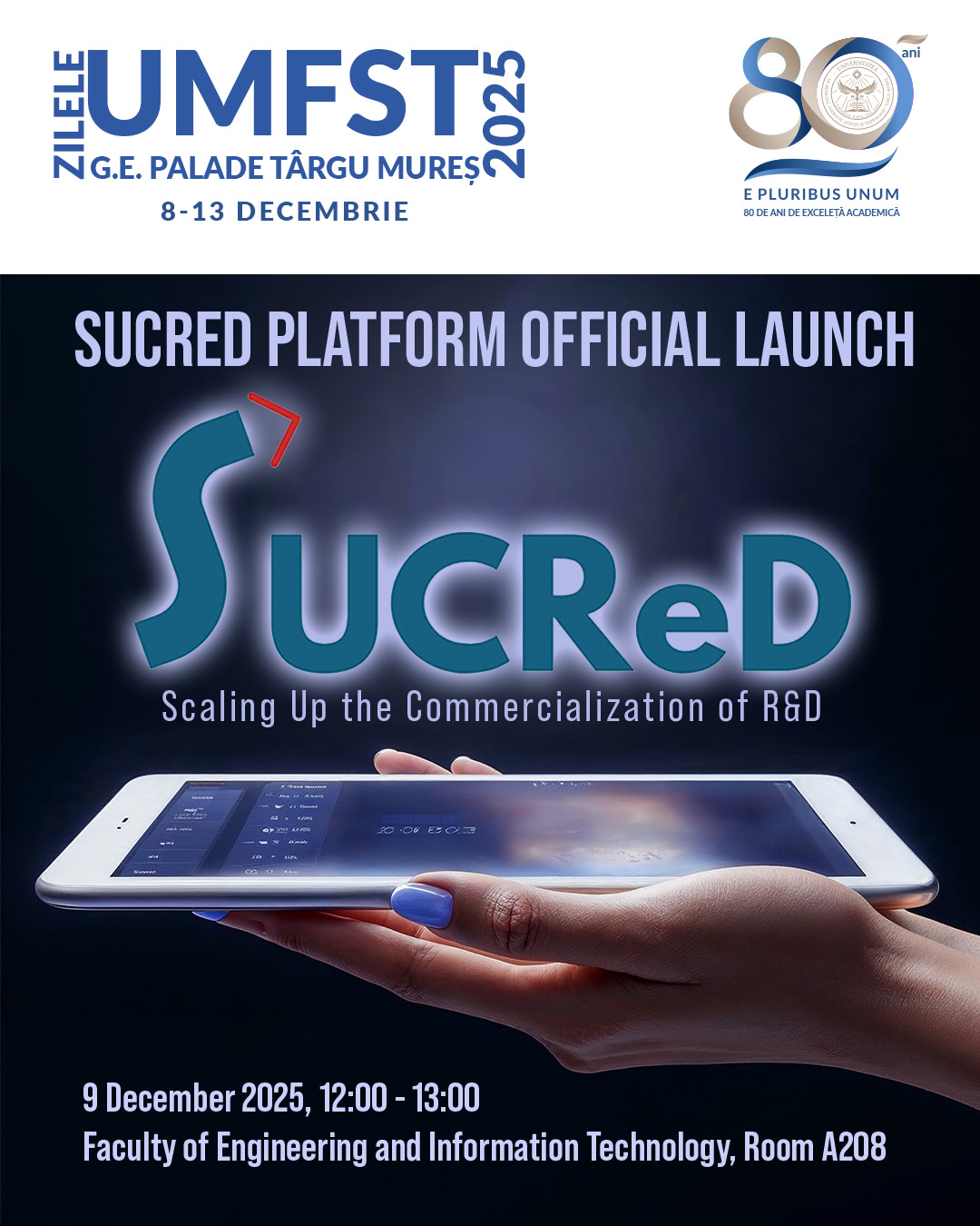 Lansarea Platformei SUCReD. Convertește idei inovatoare în produse viabile pentru piață