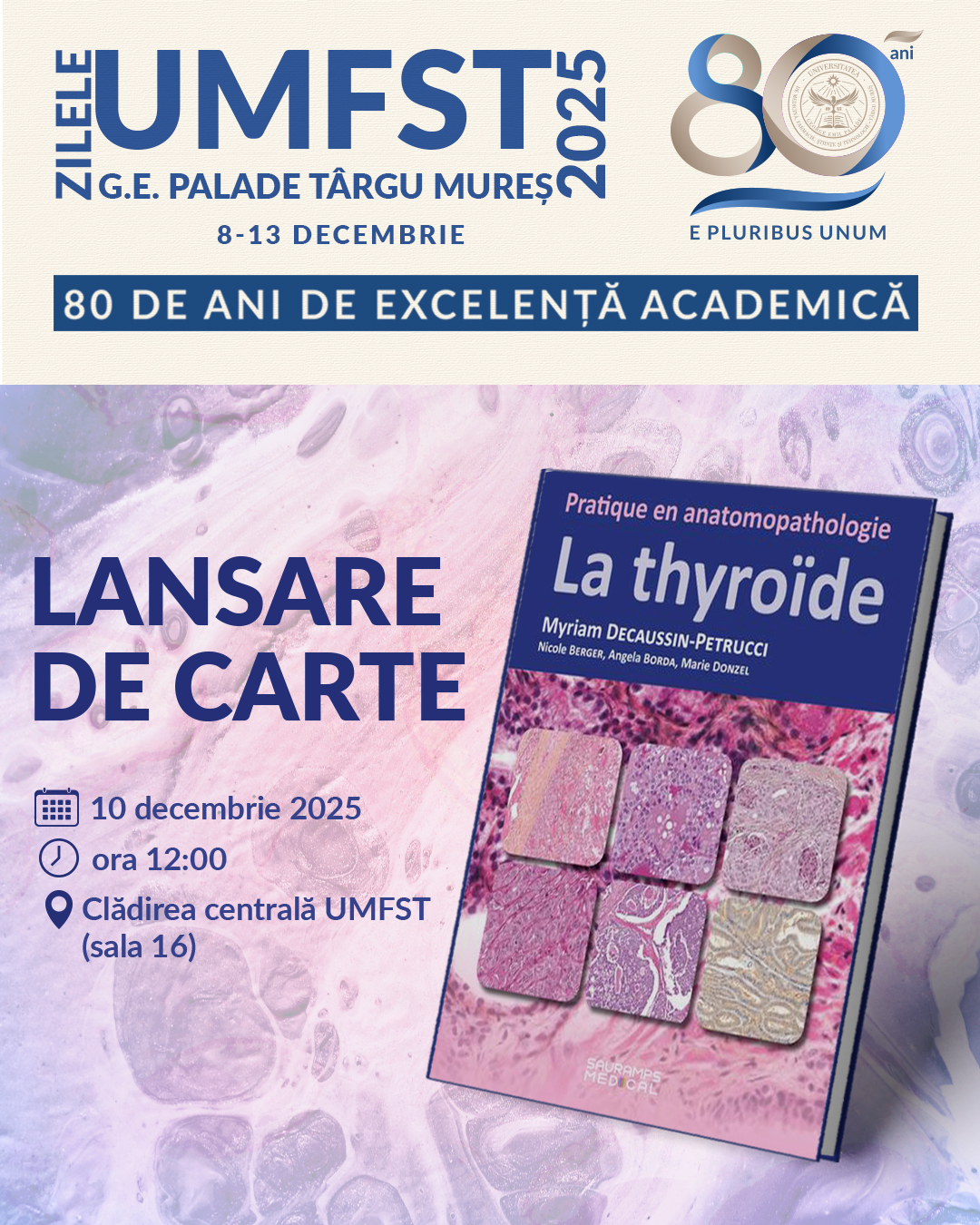 Lansare de carte în patologia tiroidiană